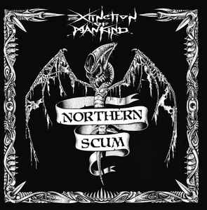 Extinction Of Mankind - Northen Scum