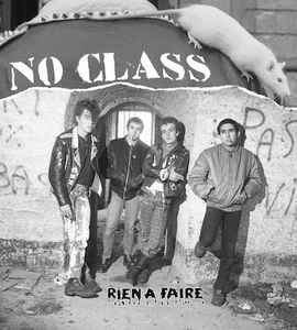 No Class ‎- Rien A Faire NEW LP