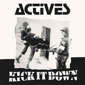 Actives ‎- Kick It Down USED LP