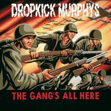 Dropkick Murphys - The Gang's All Here NEW LP