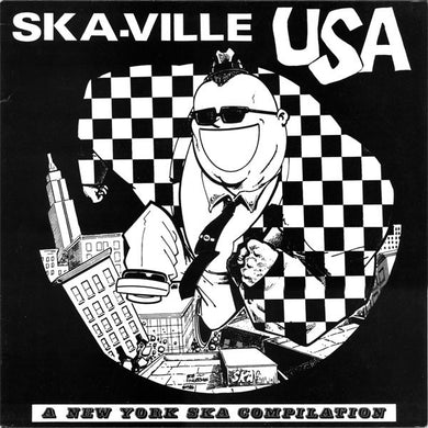 Comp ‎- Ska Ville USA (A New York Ska Compilation) USED PSYCHOBILLY / SKA LP