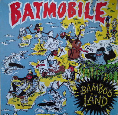 Batmobile ‎- Bamboo Land USED PSYCHOBILLY / SKA LP