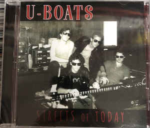 U Boats ‎- Streets Of Today NEW CD