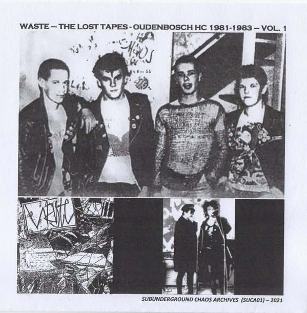 Waste - The Lost Tapes - Oudenbosch HC 1981 to 1983  Vol. 1 NEW 7