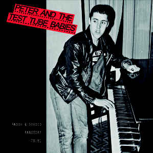 Peter And The Test Tube Babies ‎- Radio & Studio Rarities 78 to 81 NEW LP