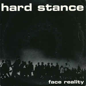Hard Stance - Face Reality USED 7"
