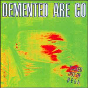 Demented Are Go ‎- Kicked Out Of Hell NEW PSYCHOBILLY / SKA LP (black vinyl)