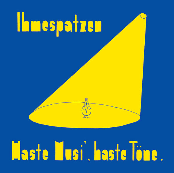Ihmespatzen - Haste Musi, Haste Tone NEW POST PUNK / GOTH LP