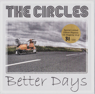Circles ‎- Better Days NEW 7