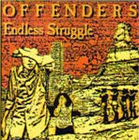 Offenders - Endless Struggle NEW LP