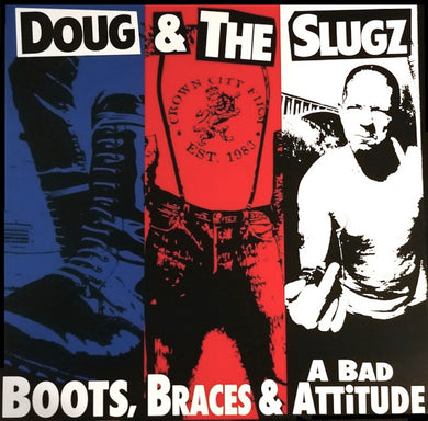 Doug & The Slugz ‎- Boots, Braces & A Bad Attitude NEW LP (pic disc)
