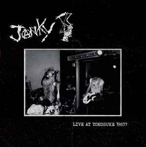 Janky - Live at Yokosuke 1987 NEW CD