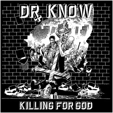 Dr. Know - Killing For God NEW LP