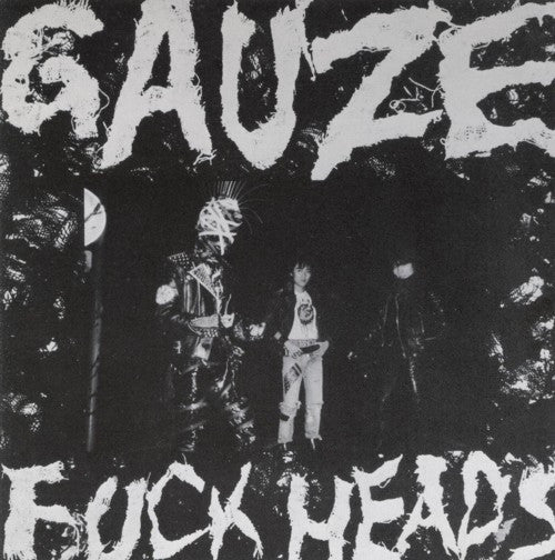 Gauze ‎- Fuck Heads NEW CD