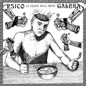 Psico Galera ‎- Le Stanze Della Mente NEW LP