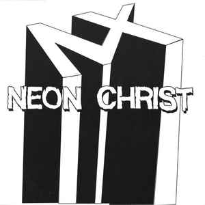 Neon Christ ‎- Parental Suppression USED 7"
