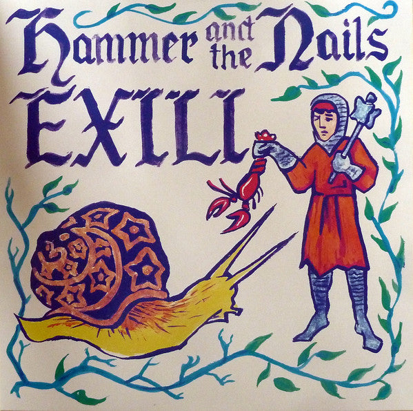 Hammer And The Nails / Exili - Split NEW LP