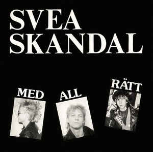 Svea Skandal - Med All Rätt USED 7
