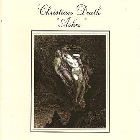 Christian Death - Ashes NEW CD
