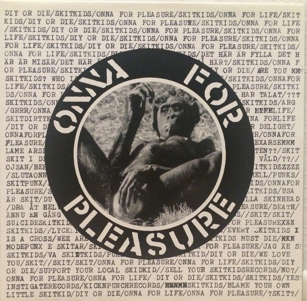 Skitkids - Onna For Pleasure USED LP