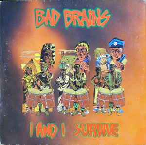 Bad Brains ‎- I And I Survive NEW LP