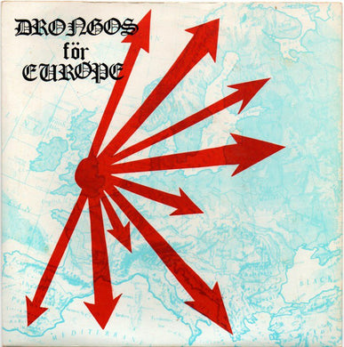 Drongos For Europe - Eternity USED 7