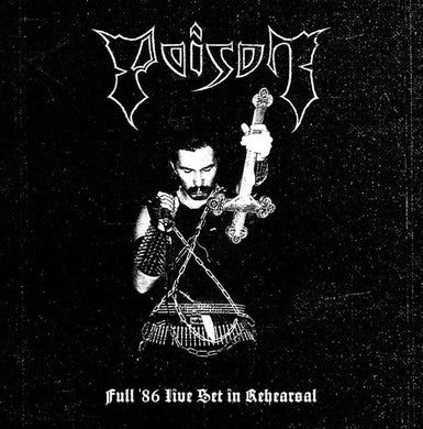 Poison - Full '86 Live Set In Rehearsal (November 1986) NEW METAL CD
