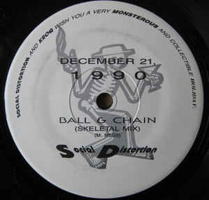 Social Distortion - Ball & Chain (Skeletal Mix) USED 7