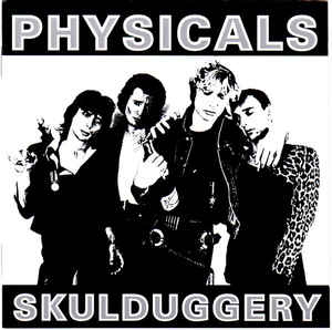 Physicals - Skullduggery NEW CD