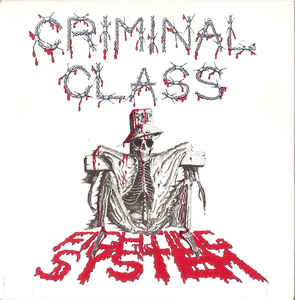 Criminal Class - Fighting The System USED 7