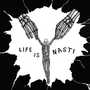 Nasti - Life Is Nasti NEW LP