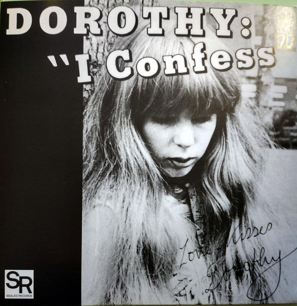 Dorothy - I Confess NEW 7