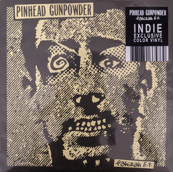Pinhead Gunpowder - Fahizah E.P. NEW 7