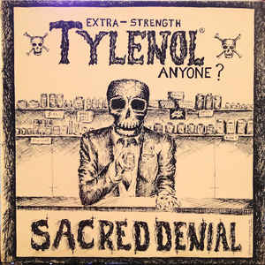 Sacred Denial ‎- Extra Strength Tylenol Anyone USED LP