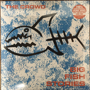 Crowd - Big Fish Stories NEW LP