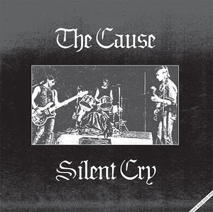 Cause - Silent Cry 83 to 84 NEW LP (black vinyl)