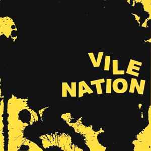 Vile Nation - Self Titled (Domestic) NEW 7"