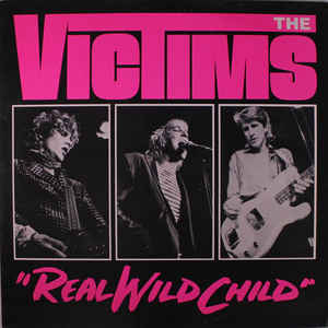 Victims - Real Wild Child USED LP