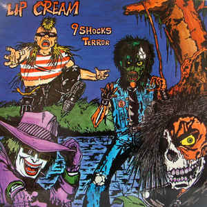 Lip Cream - 9 Shocks Terror USED LP