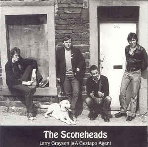 Sconeheads - Larry Grayson Is A Gestapo Agent USED 7"