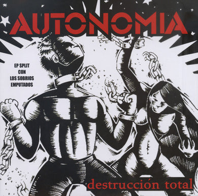 Autonomia / Los Sobrios Emputados - Split NEW 7