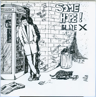 Blaze X - Some Hope NEW 7