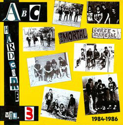 Hino Mortal / Corte Marcial ‎– ABC Hardcore Vol. 3 1984-1986 USED LP