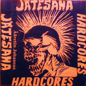 Jatesaha/Hardcores - Split USED 7