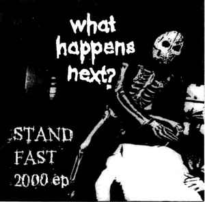 What Happens Next - Stand Fast 2000 USED 7