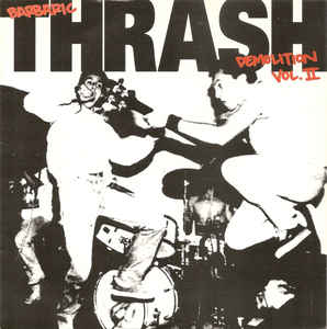 Comp - Barbaric Thrash Demolition Vol. 2 USED 7