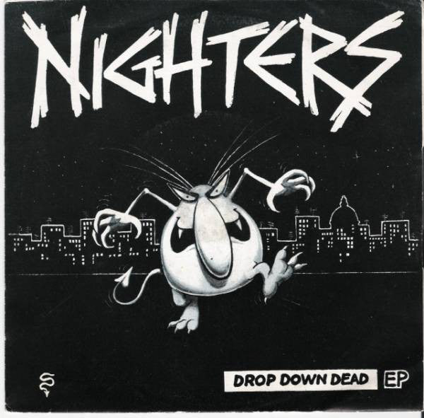 Nighters - Drop Down Dead NEW 7