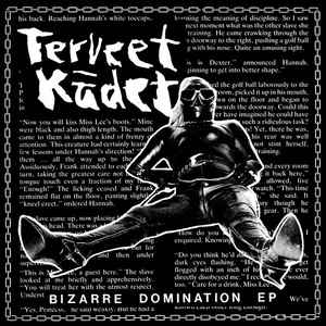 Terveet Kadet - Bizarre Domination EP USED 7