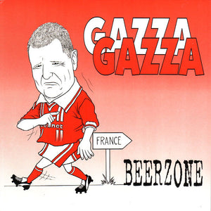Beerzone - Gazza Gazza NEW 7"