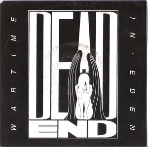 Dead End - Wartime USED METAL 7"